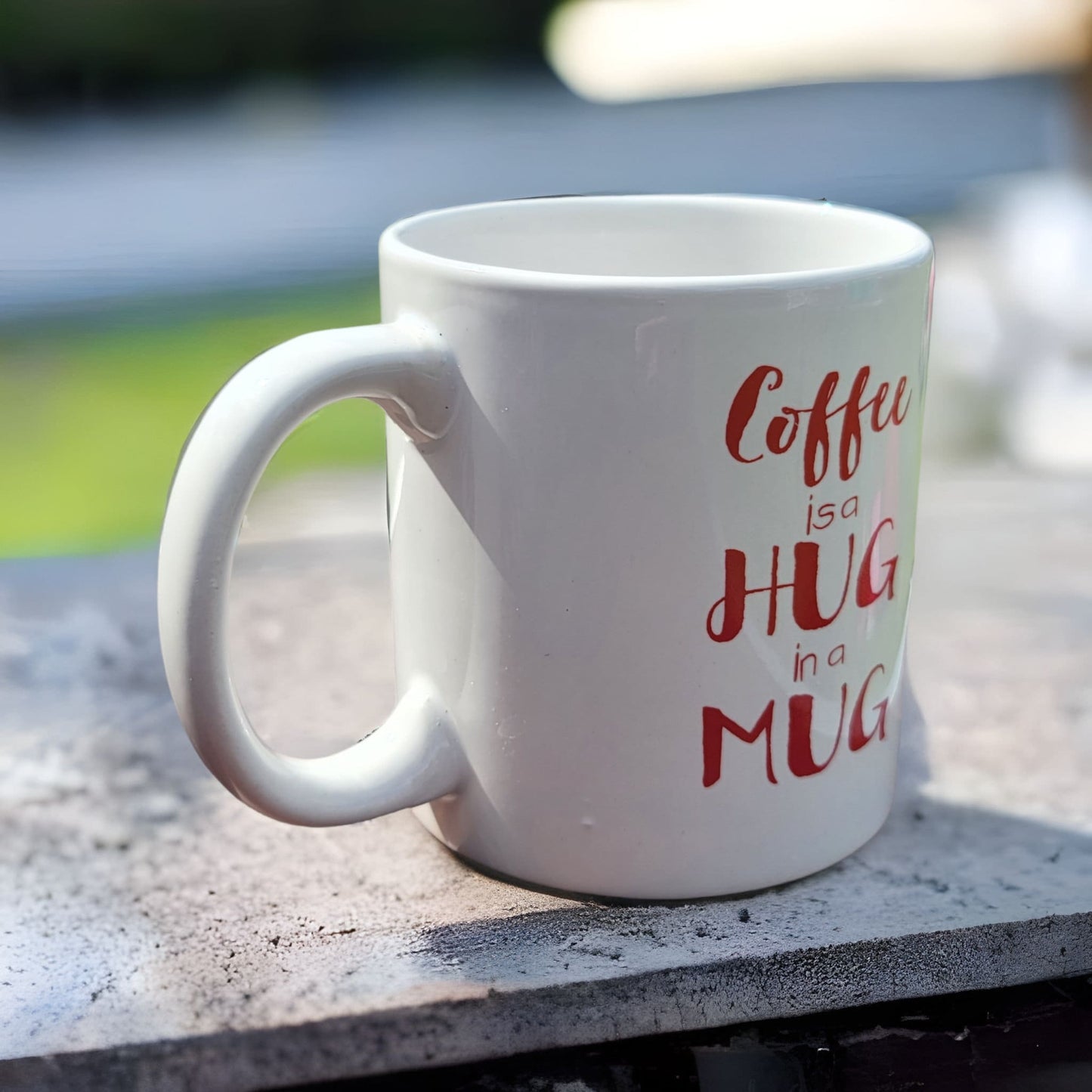 Coffee is a hug in a mug white coffee mug