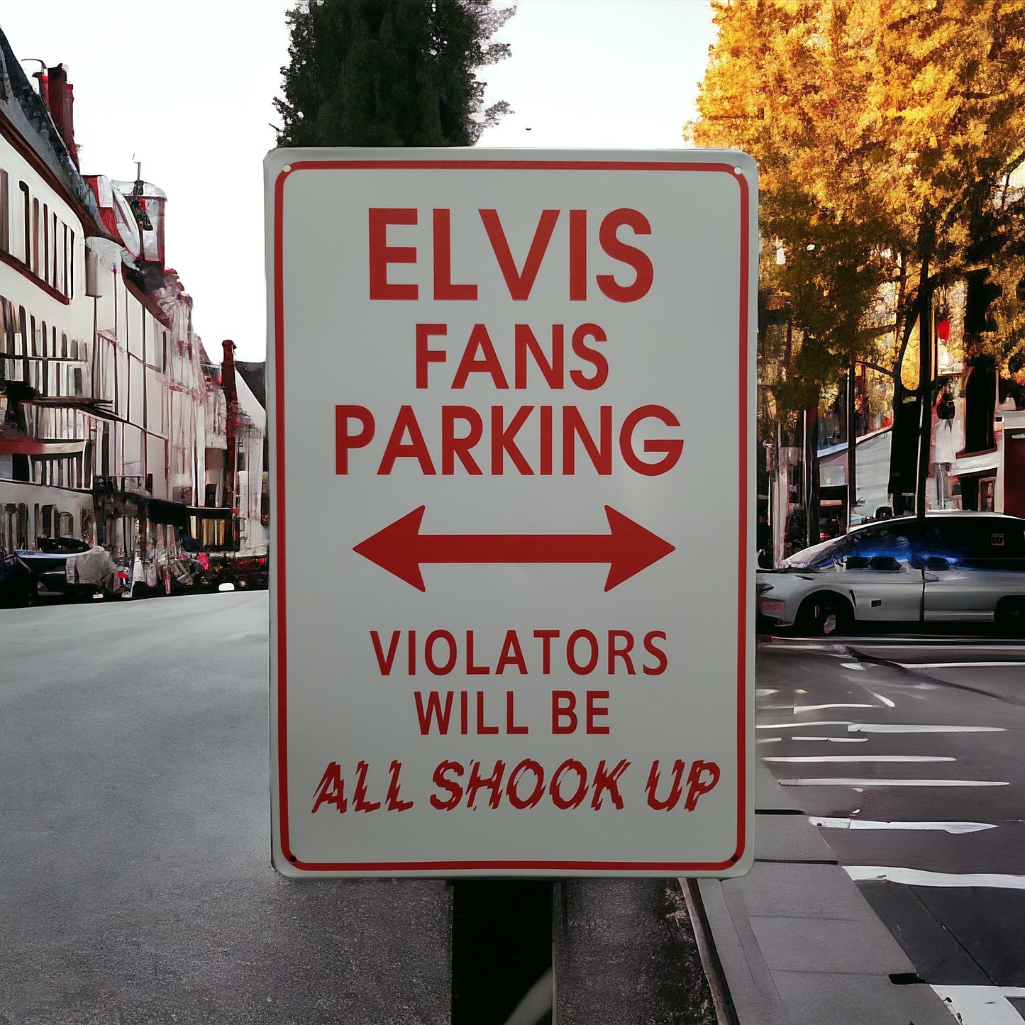Elvis fans parking only Metal tin sign